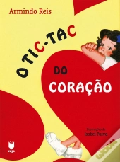 O Tic-Tac do Coração