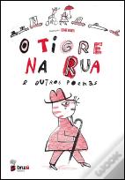 O Tigre na Rua