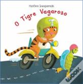 O Tigre Vagaroso