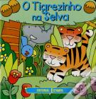 O Tigrezinho na Selva
