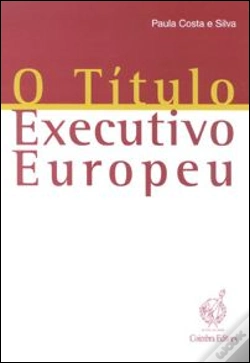 Capa do artigo O Título Executivo Europeu