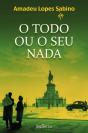 O Todo ou o Seu Nada - Preview