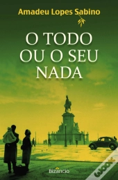O Todo ou o Seu Nada