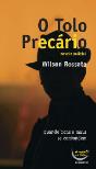 O Tolo Precário - Preview