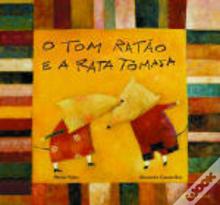 O Tom Ratão e a Rata Tomasa