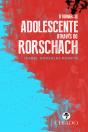 O Tornar-se Adolescente através do Rorschach - Preview