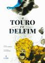 O Touro e o Delfim - Preview