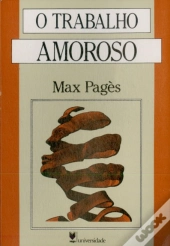 O Trabalho Amoroso