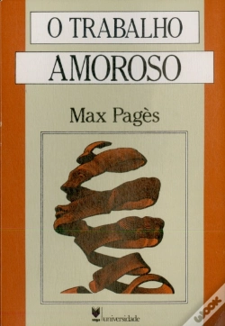 Capa do artigo O Trabalho Amoroso