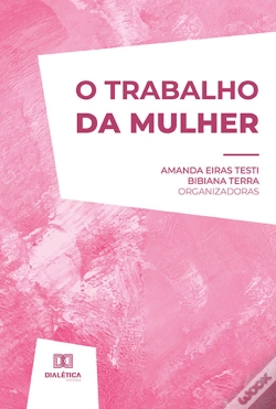 Capa do artigo O Trabalho Da Mulher