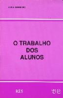 O Trabalho dos Alunos
