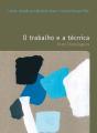 O Trabalho E A Técnica - Preview