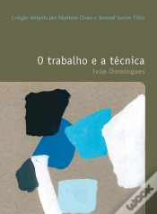 Capa do artigo O Trabalho E A Técnica