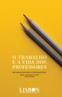 O trabalho e a vida dos professores - Preview