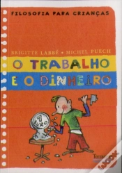 Capa do artigo O Trabalho e o Dinheiro