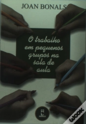 Capa do artigo O Trabalho Em Pequenos Grupos Na Sala De Aula