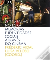 Capa do artigo O Trabalho no Ecrã