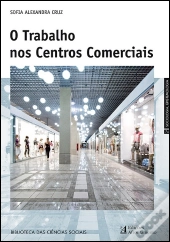 O Trabalho nos Centros Comerciais