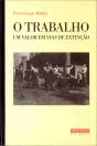 O Trabalho - Um valor em vias de extinção - Preview