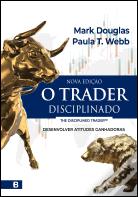 O Trader Disciplinado