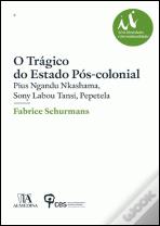O Trágico do Estado Pós-Colonial
