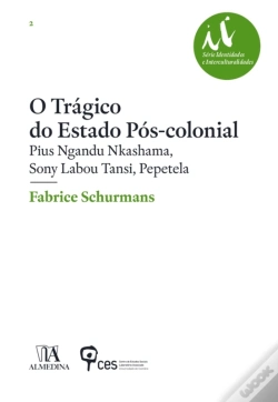 Capa do artigo O Trágico Do Estado Pós-Colonial