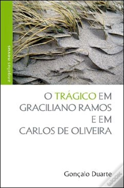 Capa do artigo O Trágico em Graciliano Ramos e em Carlos de Oliveira