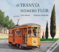 O Tranvia Numero Flor
