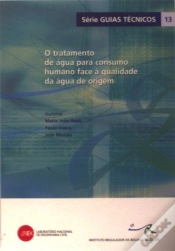 Capa do artigo O tratamento de água para consumo humano face à qualidade da água de origem