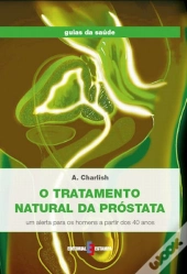 O Tratamento Natural da Próstata