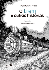 O Trem E Outras Histórias