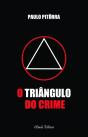 O Triângulo do Crime - Preview