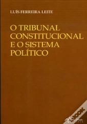 O Tribunal Constitucional e o Sistema Político