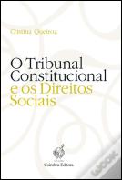 O Tribunal Constitucional e os Direitos Sociais