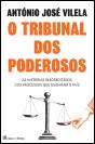 O Tribunal dos Poderosos - Preview