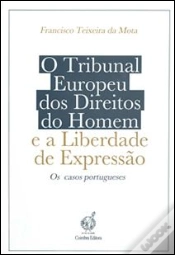 Capa do artigo O Tribunal Europeu dos Direitos do Homem e a Liberdade de Expressão