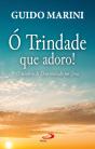 Ó Trindade que Adoro - Preview