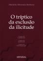 O Tríptico da Exclusão da Ilicitude - Preview