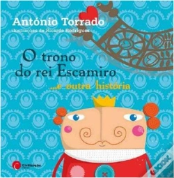 Capa do artigo O Trono do Rei Escamiro…e Outra História