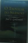 O Trovejar Do Silêncio
