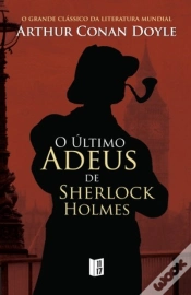 Capa do artigo O Último Adeus de Sherlock Holmes