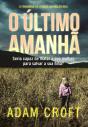 O Último Amanhã - Preview