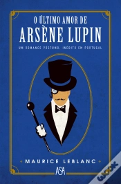 Capa do artigo O Último Amor De Arsène Lupin