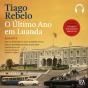O Último Ano Em Luanda - Preview