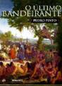 O Último Bandeirante - Preview