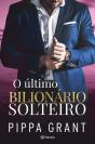 O Último Bilionário Solteiro - Preview