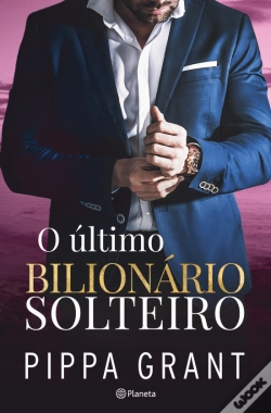 Capa do artigo O Último Bilionário Solteiro