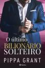 O Último Bilionário Solteiro - Preview