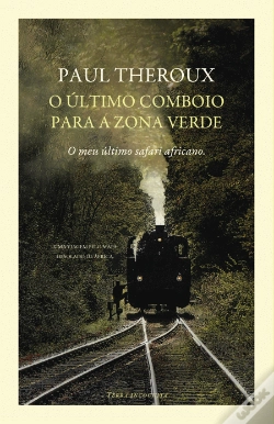 Capa do artigo O Último Comboio para a Zona Verde