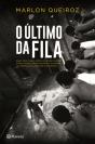 O Último da Fila - Preview